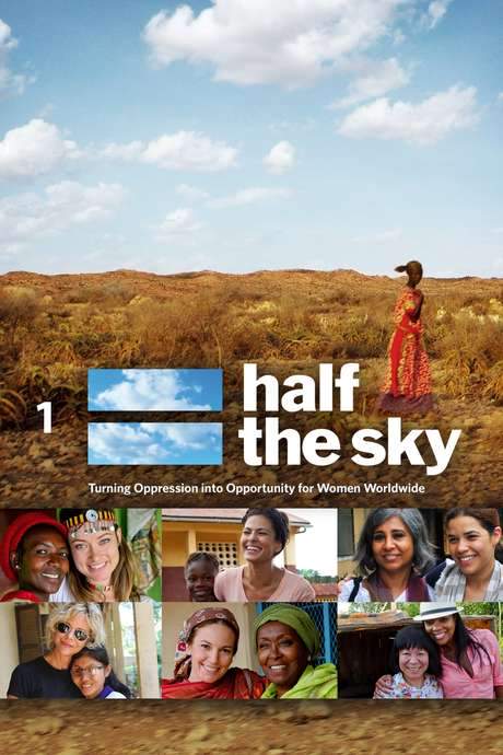 Half the Sky: Turning Oppression Into Opportunity for Women Worldwide